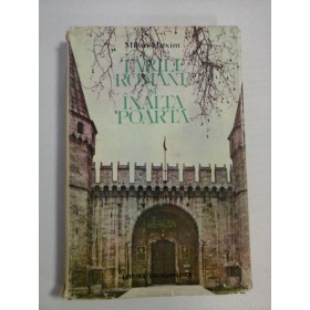  TARILE  ROMANE  SI  INALTA  POARTA  -  Mihai  MAXIM   